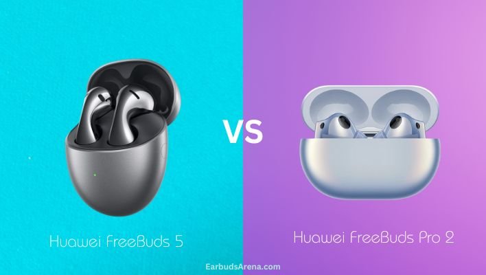 Huawei FreeBuds 5 vs FreeBuds Pro 2
