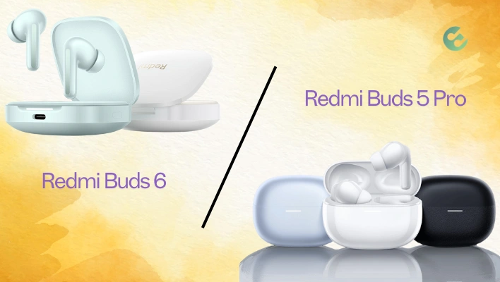 Redmi Buds 6 vs Redmi Buds 5 Pro