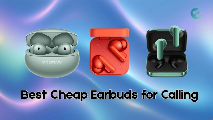 Best Cheap Earbuds for Calling